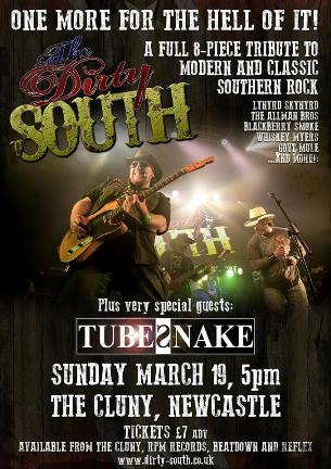 The Dirty South with special guests Tubesnake (poster by steve gilroy)